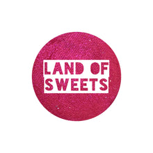 Load image into Gallery viewer, Land of Sweets