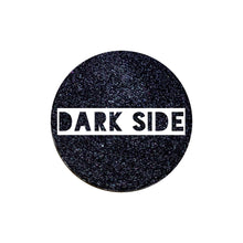 Load image into Gallery viewer, Darkside