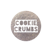Load image into Gallery viewer, Cookie Crumbs
