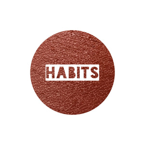 Habits - Liquid Lipstick
