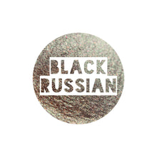 Load image into Gallery viewer, Black Russian