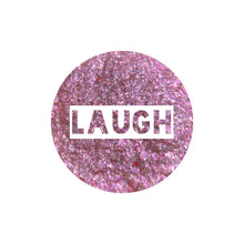 Load image into Gallery viewer, Laugh {FlakieChrome}