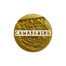 Load image into Gallery viewer, Camaraderie