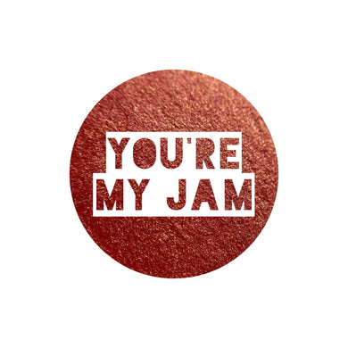 You're My Jam