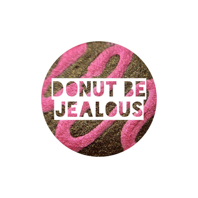 Donut Be Jealous