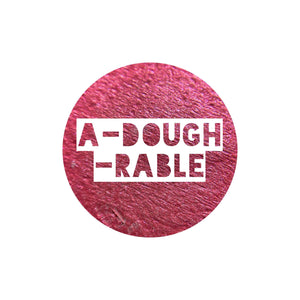 A-dough-rable