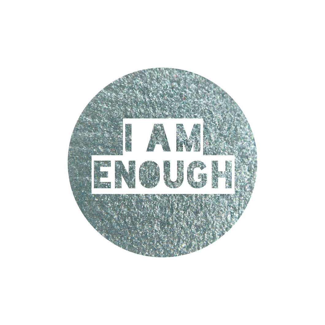 I Am Enough