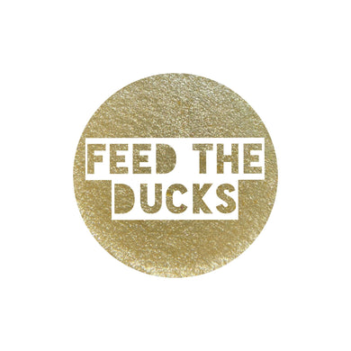 Feed The Ducks