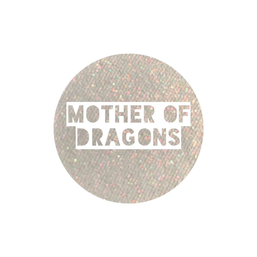 Mother of Dragons