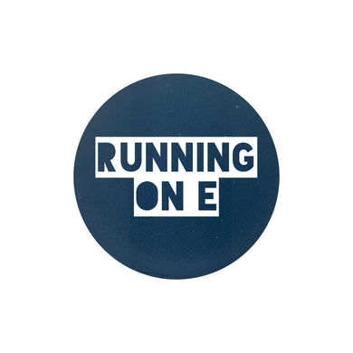 Running On E