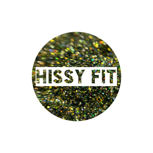 Hissy Fit *Glitter Remix*