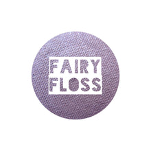 Load image into Gallery viewer, Fairy Floss