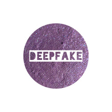 Load image into Gallery viewer, Deep Fake
