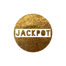 Load image into Gallery viewer, Jackpot