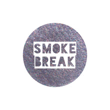Load image into Gallery viewer, Smoke Break {HoloChrome}