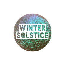 Load image into Gallery viewer, Winter Solstice Multichrome