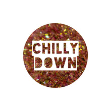Load image into Gallery viewer, Chilly Down *Glitter Remix*