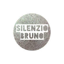 Load image into Gallery viewer, Silenzio Bruno