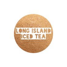 Load image into Gallery viewer, Long Island Iced Tea
